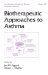 Biotherapeutic Approaches to Asthma cover