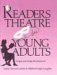 Readers Theatre for Young Adults : Scripts and Script Development cover