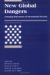 New Global Dangers : Changing Dimensions Of International Security cover