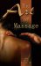 The Art of Massage : A Practical Manual for the Nurse, the Student and the Practitioner cover