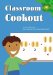Classroom Cookout cover