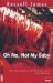 Oh No, Not My Baby : A Noir Mystery cover