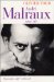 Andre Malraux : Une Vie cover