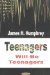 Teenagers Will Be Teenagers cover