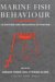 Marine Fish Behaviour in Capture and Abundance Estimation cover