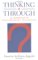 Thinking It Through : An Introduction to Contemporary Philosophy cover