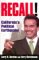 Recall : California's Political Earthquake cover