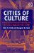 Cities of Culture : Staging International Festivals and the Urban Agenda, 1851-2000 cover