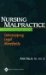 Nursing Malpractice : Sidestepping Legal Minefields cover