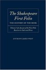 The Shakespeare First Folio : The History of the Book  An Account of the First Folio Based on Its Sales and Prices, 1623-2000 [Click for larger image]