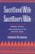 Sacrificed Wife/Sacrificer's Wife : Women, Ritual, and Hospitality in Ancient India cover