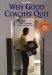 Why Good Coaches Quit : How to Deal With the Other Stuff cover