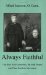 Always Faithful : The New York Carmelites, the Irish People and Their Freedom Movement cover
