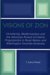Visions of Zion : Christianity, Modernization And the American Pursuit of Liberty Progressivism cover