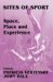 Sites of Sport : Space, Place, Experience cover