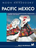 Moon Handbooks Pacific Mexico [Click for larger image]