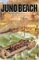 Juno Beach : Canadian 3rd Infantry Division, July 1944 cover