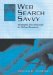 Web Search Savvy : Strategies and Shortcuts for Online Research cover