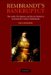 Rembrandt's Bankruptcy : The Artist, His Patrons, And the Art Market in Seventeeth-century Netherlands cover
