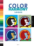 Color Harmony : Logos More Than 1,000 Colorways for Logos That Work [Click for larger image]