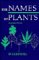 The Names of Plants cover