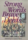 Strong Words, Brave Deeds : The Poetry, Life and Times of Thomas O'Brien [Click for larger image]