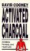 Activated Charcoal : Antidote, Remedy, and Health Aid cover