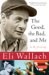 Good, The Bad, And Me : In My Anecdotage cover