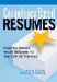 Competency-Based Resumes : How To Bring Your Resume To The Top Of The Pile cover