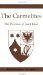 The Carmelites : The Province of Saint Elias cover