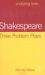 Shakespeare : Three Problem Plays cover