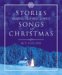 Stories Of Best Loved Songs Of Christmas cover