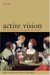 Active Vision : The Psychology of Looking and Seeing cover