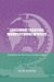 Consuming Tradition, Manufactoring Heritage : Global Norms and Urban Forms in the Age of Tourism cover