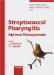 Streptococcal Pharyngitis : Optimal Management cover