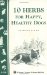 10 Herbs for Happy, Healthy Dogs cover