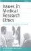 Issues in Medical Research Ethics cover