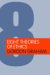 Eight Theories of Ethics cover