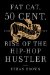 Queens Reigns Supreme : Fat Cat, 50 Cent, And the Rise of the Hip Hop Hustler cover