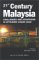21st Century Malaysia : Challenges & Strategies in Attaining Vision 2020 cover