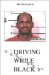 Driving While Black : Cover Up cover