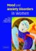 Mood And Anxiety Disorders in Women cover