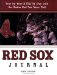 Red Sox Journal : Year by Year & Day by Day With the Boston Red Sox Since 1901 cover