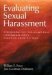 Evaluating Sexual Harassment : Psychological, Social, and Legal Considerations in Forensic Examinations cover