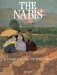 The Nabis : Bonnard, Vuillard, and Their Circle cover