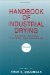 Handbook of Industrial Drying 