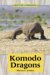 Komodo Dragons cover