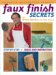 Faux Finish Secrets : From Brian Santos, The Wall Wizard cover