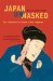 Japan Unmasked : The Character and Culture of the Japanese cover