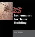 25 Instruments for Team Building cover